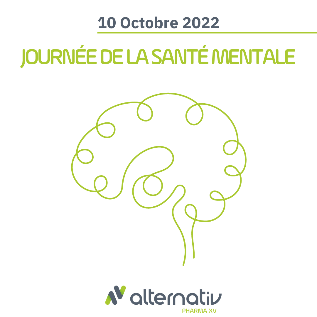 Journée Mondiale De La Santé Mentale – Alternativ Pharma XV