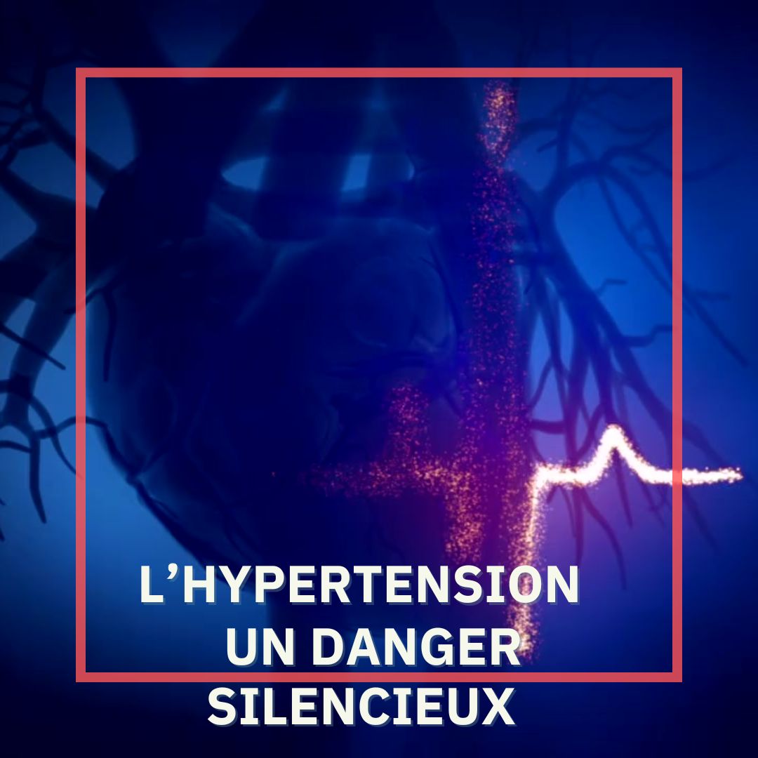 L’hypertension, un danger (souvent) silencieux