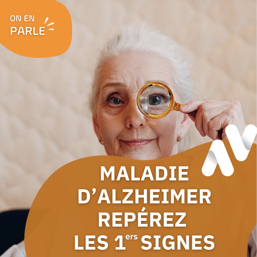 ON EN PARLE : Maladie d’Alzheimer, les 1ers signes