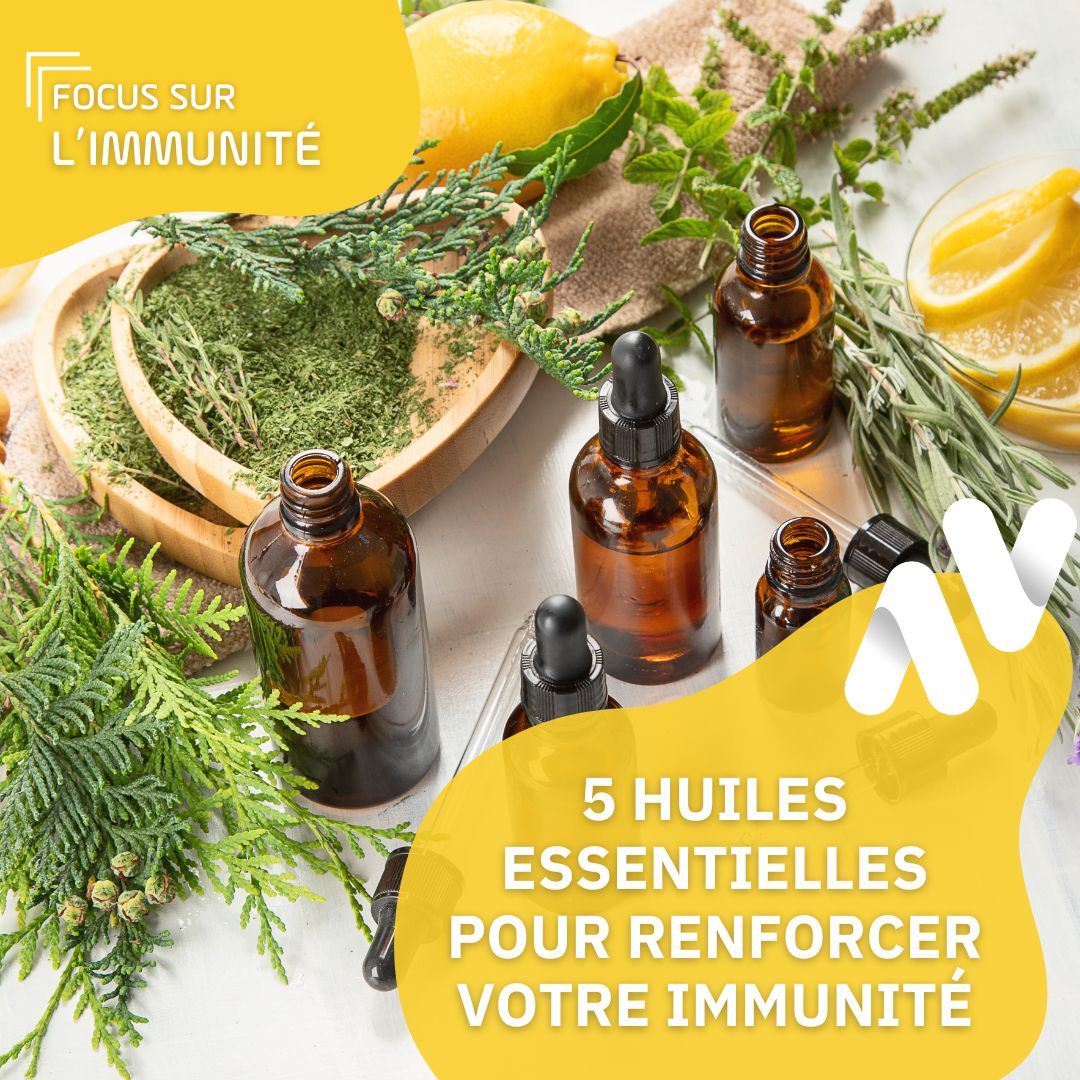 5 huiles essentielles pour renforcer votre immunité