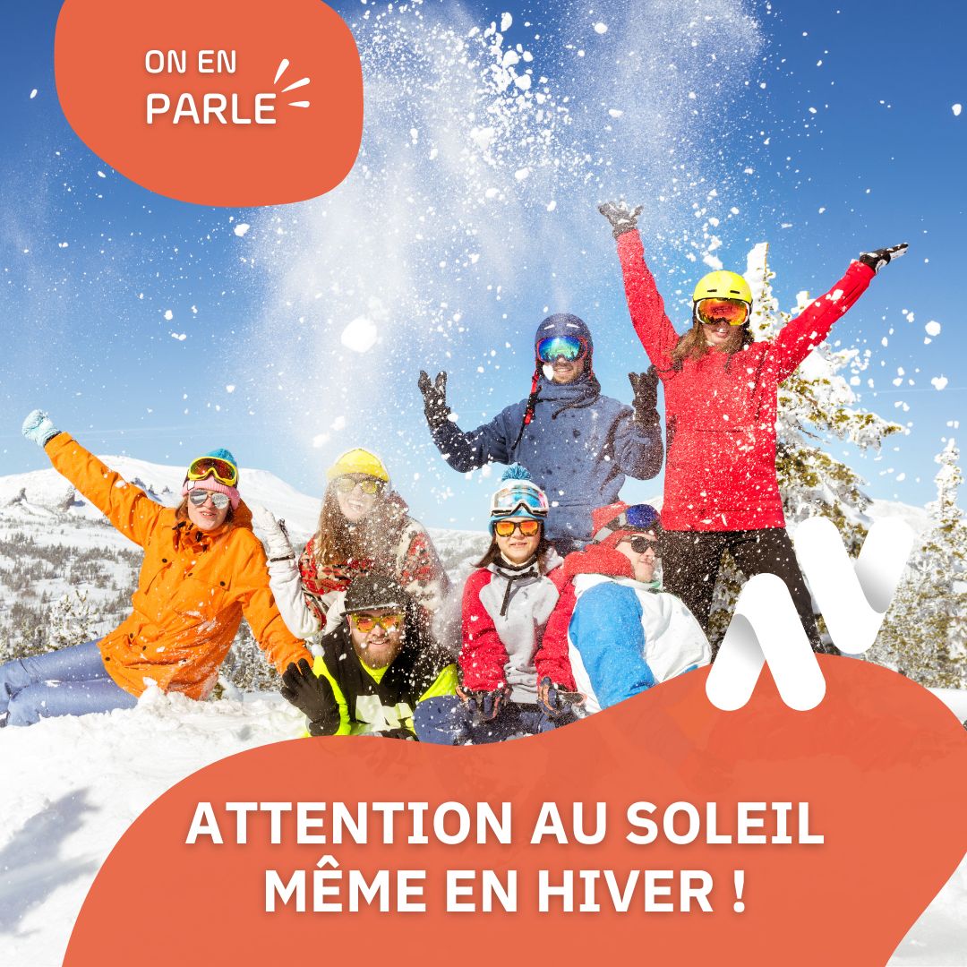 Même en hiver, le soleil peut être dangereux pour la santé !