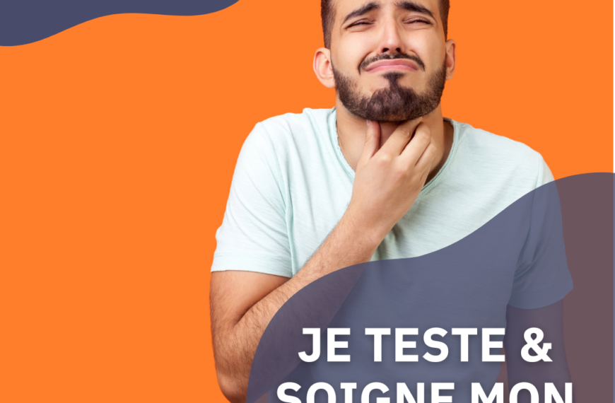 Mal de gorge ? Je me teste & soigne en pharmacie !