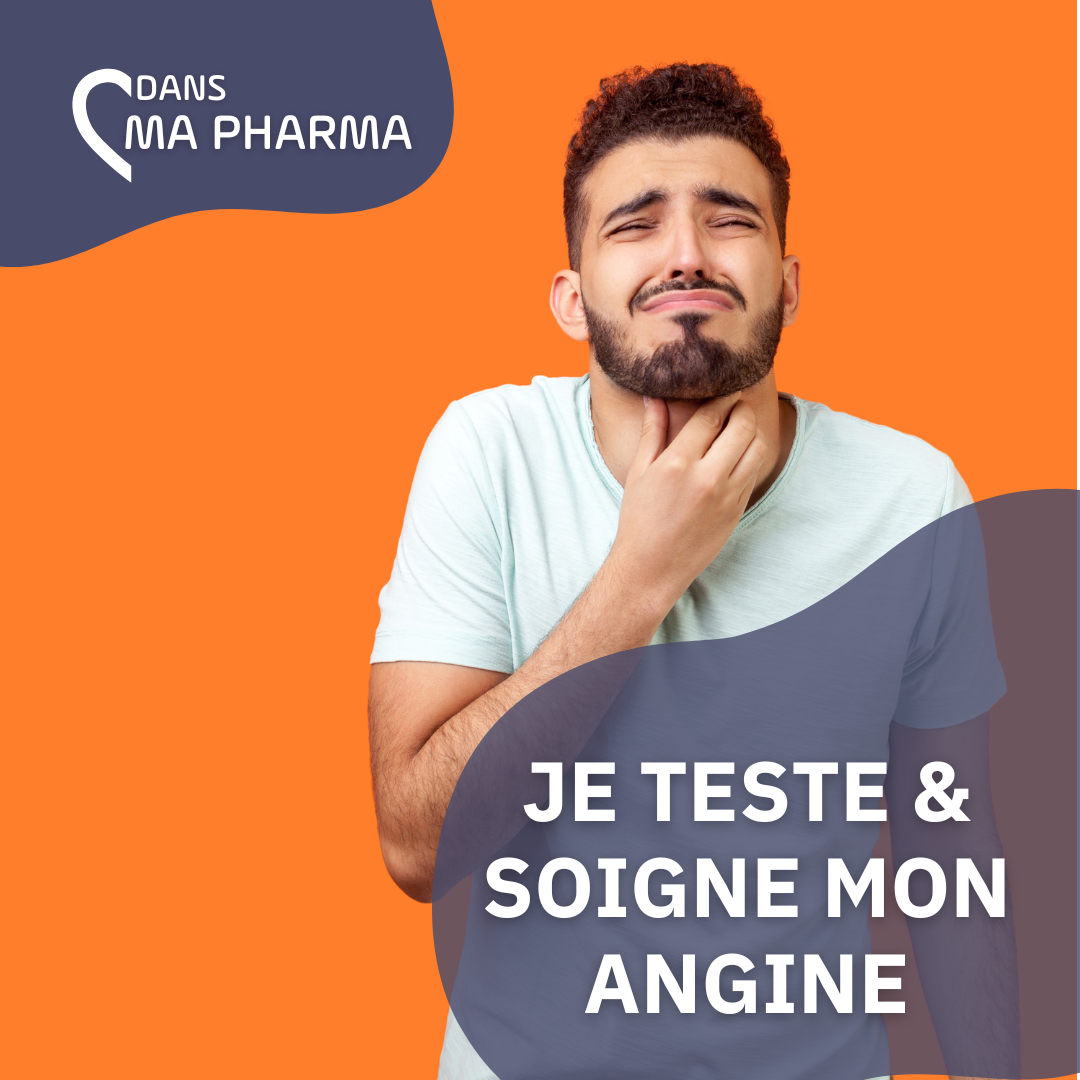 Mal de gorge ? Je me teste & soigne en pharmacie !