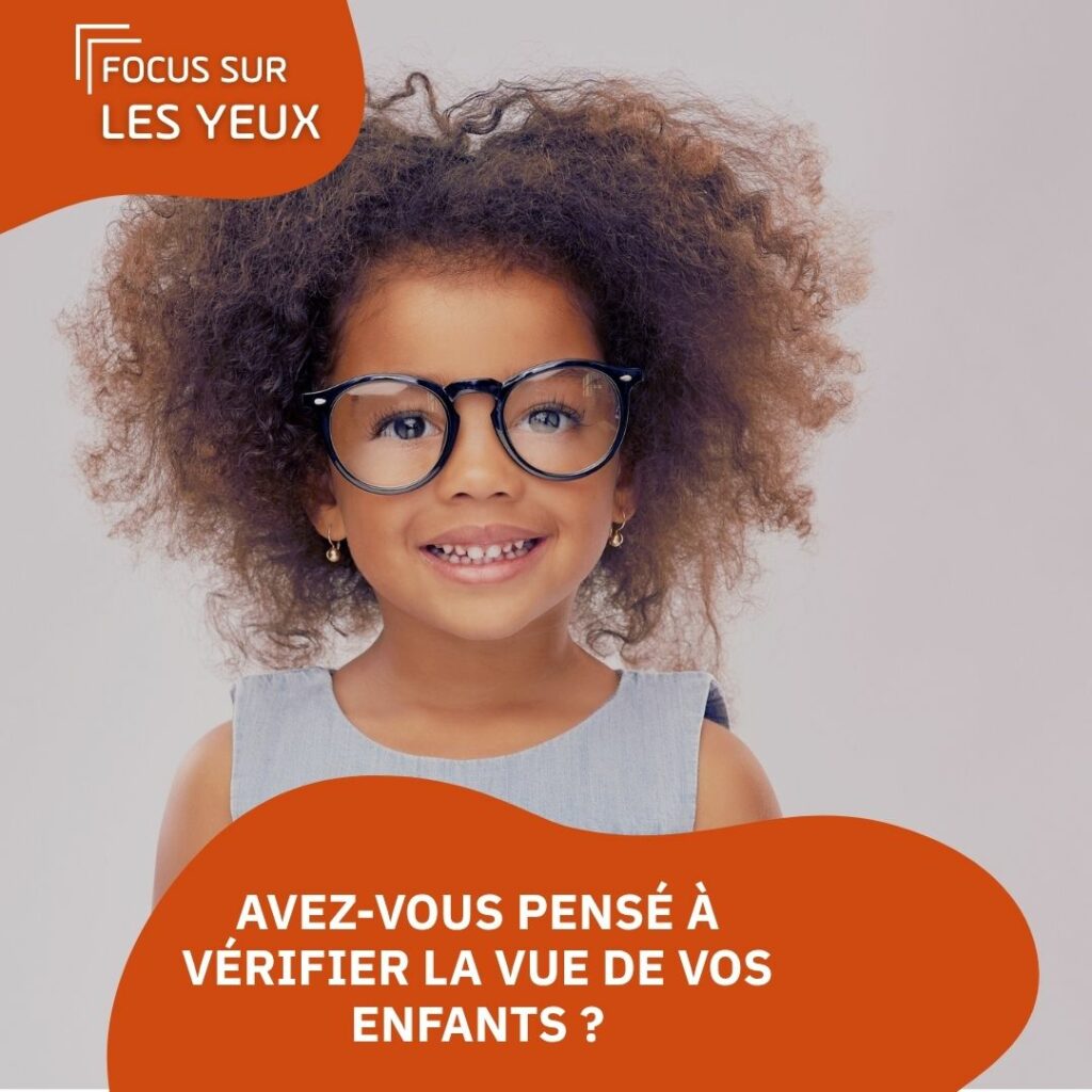 Vos enfants voient-ils bien ?